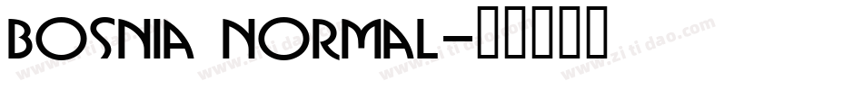 Bosnia Normal字体转换